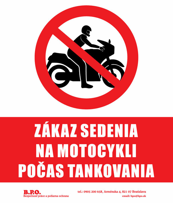 Zákaz sedenia na motocykli počas tankovania