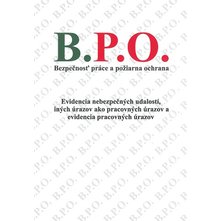 Evidencia nebezpečných udalostí, iných úrazov ako pracovných úrazov a evidencia pracovných úrazov