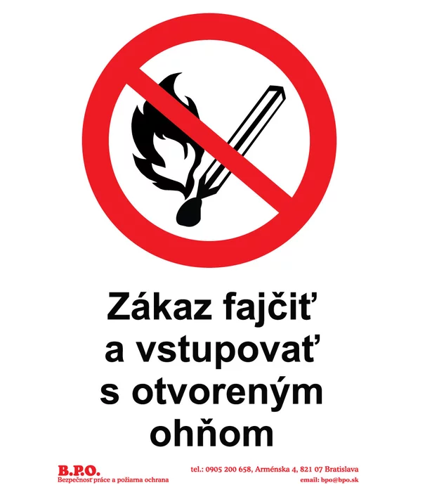 Zákaz fajčiť a vstupovať s otvoreným ohňom